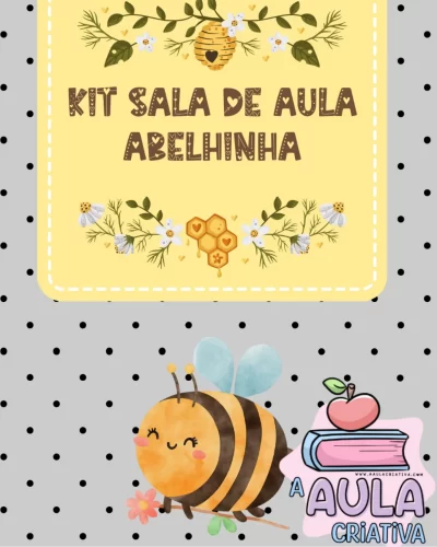 Kit Sala de Aula - Abelhinha