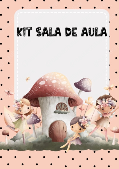 Kit Sala de Aula - Fadas